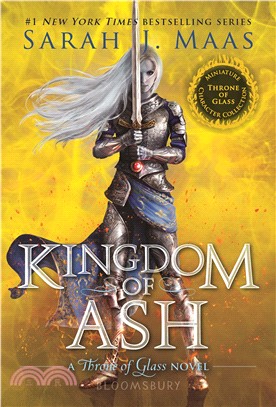 Throne of Glass: #7 Kingdom of Ash (Miniature Character Collection)