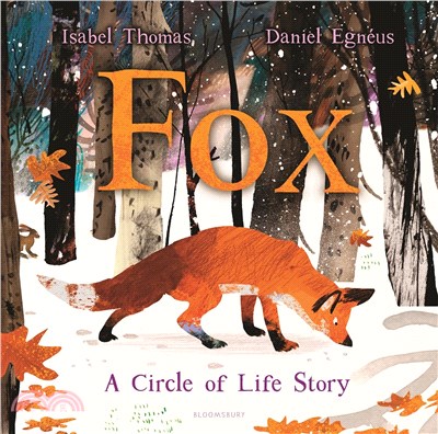 Fox :a circle of life story ...