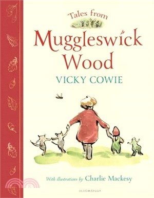 Tales from Muggleswick Wood: A Magical Bedtime Treasury