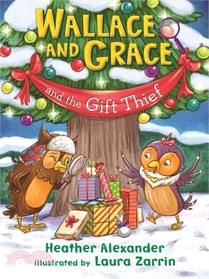 Wallace and Grace and the Gift Thief