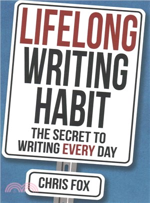 Lifelong Writing Habit ― The Secret to Writing Every Day
