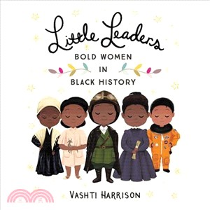 Little Leaders ─ Bold Women in Black History