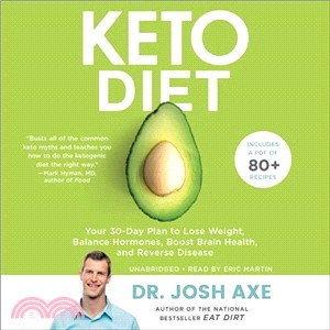 Keto Diet ― Your 30-day Plan to Lose Weight, Balance Hormones, Fight Inflammation, and Reverse Disease
