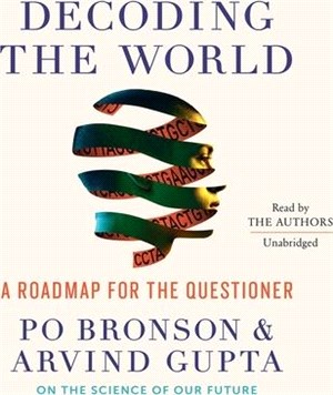 Decoding the World Lib/E: A Roadmap for the Questioner