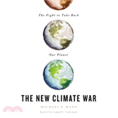 The New Climate War: The Fight to Take Back Our Planet (CD only)