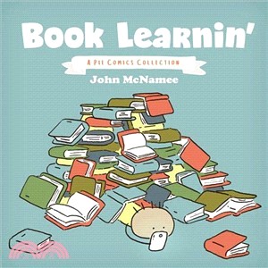 Book Learnin' ― A Pie Comics Collection