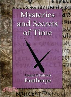 Mysteries and Secrets of Time