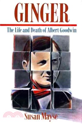 Ginger ─ The Life and Death of Albert Goodwin