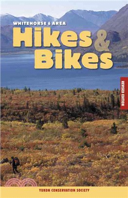 Whitehorse & Area Hikes & Bikes