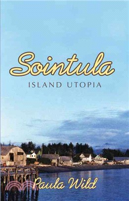 Sointula ― Island Utopia