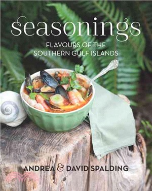 Seasonings—Flavours of the Southern Gulf Islands