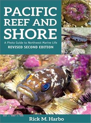 Pacific Reef and Shore ─ A Photo Guide to Northwest Marine Life