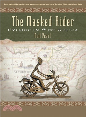 The Masked Rider ─ Cycling In West Africa
