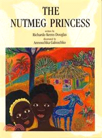 The Nutmeg Princess