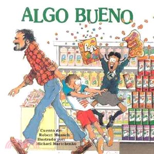 Algo Bueno / Something Good