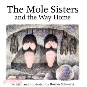 The Mole Sisters and the Way Home