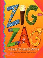 Zigzag: Zoems For Zindergarten