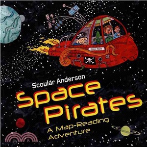 Space Pirates: A Map Reading Adventure