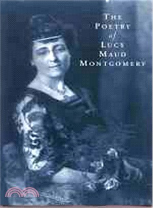 The Poetry of Lucy Maud Montgomery