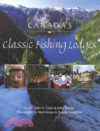 Canada's classic fishing lod...