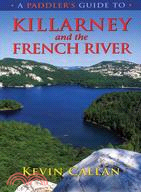 A Paddler's Guide to Killarney And the French River