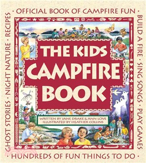 The Kids Campfire Book ─ Official Book of Campfire Fun