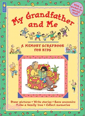 My Grandfather and Me—A Memory Scrapbook for Kids