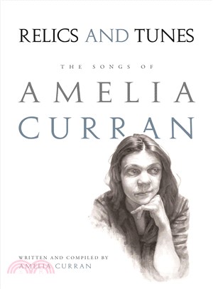 Relics and Tunes ─ The Songs of Amelia Curran