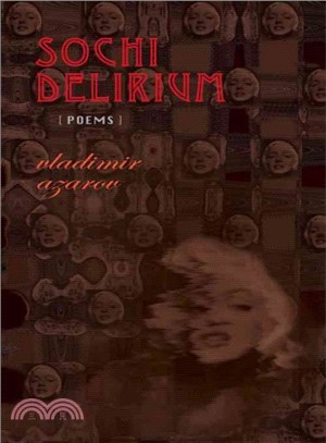 Sochi Delirium ― Poems