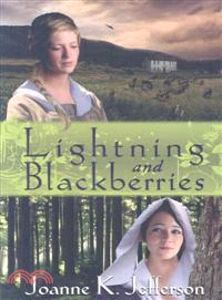 Lightning and Blackberries