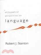 Philosophical Perspectives on Language