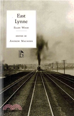 East Lynne: Literary Texts Series
