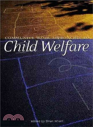 Community Work Approaches to Child Welfare