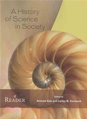A History of Science in Society ─ A Reader