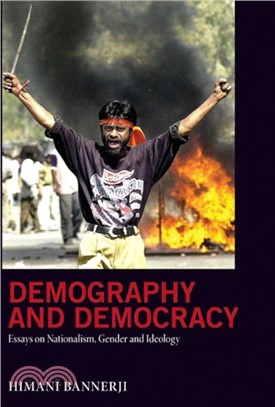 Demography and Democracy：Essays on Nationalism, Gender, and Ideology