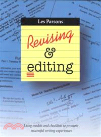 Revising & Editing—Using Models and Checklists to Promote Successful Writing Experiences