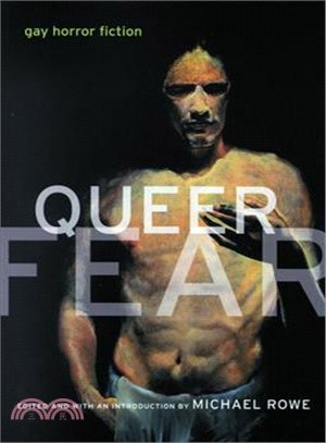 Queer Fear—Gay Horror Fiction