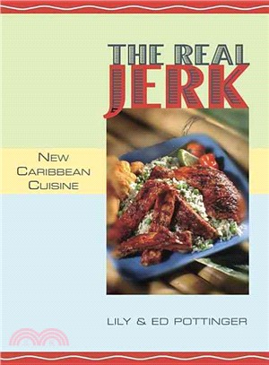 The Real Jerk ― New Caribbean Cuisine