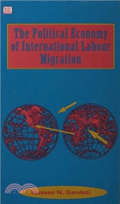Political Economy Of International Labour Migration