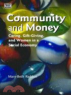 Community and Money: Men and Women Making Change