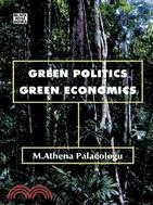 Green Politics, Green Economics: The Basics of Ecology