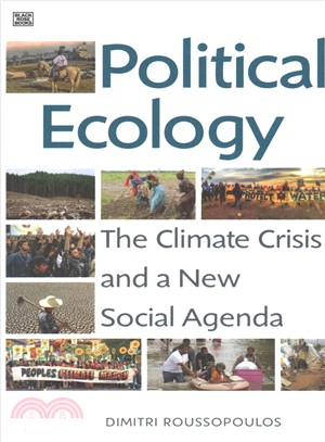 Political Ecology ― The Climate Crisis and a New Social Agenda