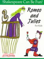 Romeo and Juliet ─ For Kids