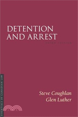 Detention and Arrest 3/E