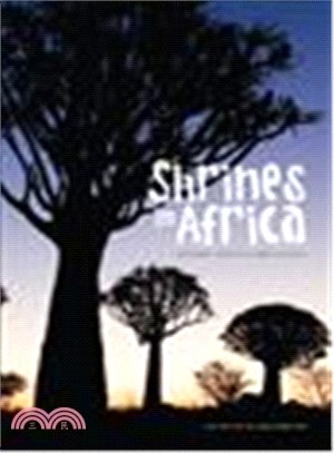 Shrines in Africa: History, Politics, and Society