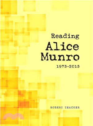 Reading Alice Munro, 1973-2013