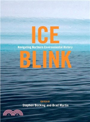 Ice Blink ─ Navigating Northern Environmental History