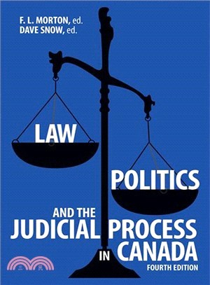 Law, Politics, and the Judicial Process in Canada