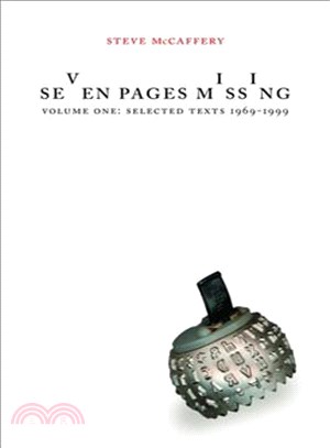Seven Pages Missing—Selected Texts 1969-1999