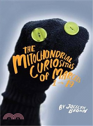 The Mitochondrial Curiosities of Marcels 1 - 19